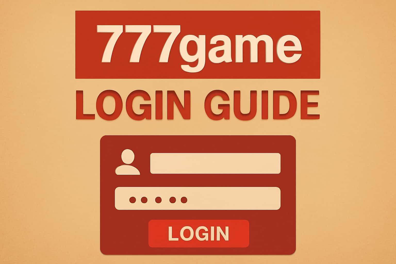 Informational scene depicting the 777game Login Guide with a professional feel.