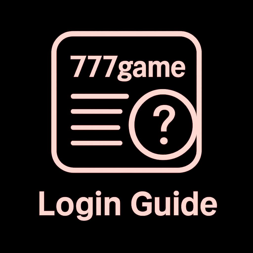 Icon representing the 777game Login Guide in a professional design.