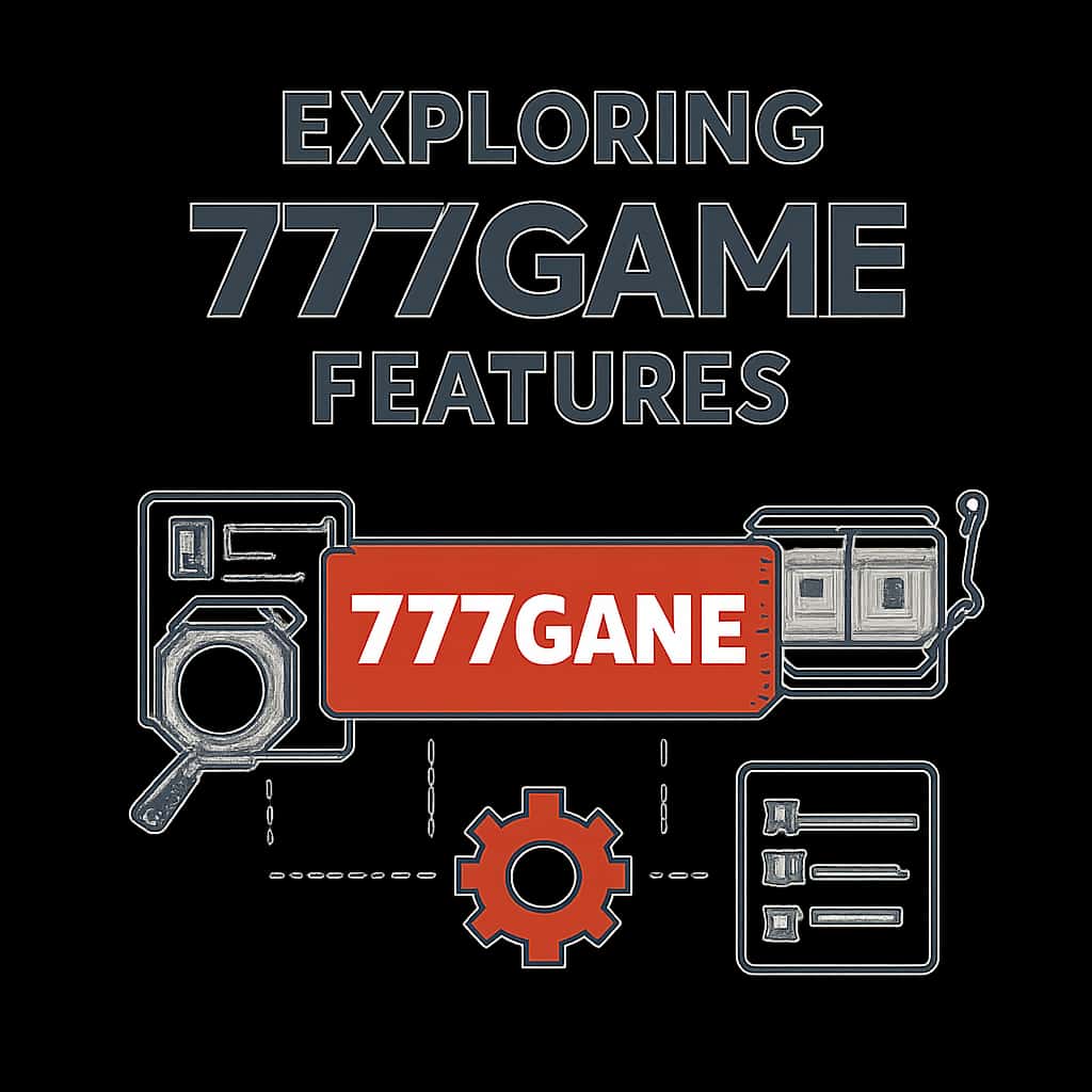 Diagram illustrating the features of 777game.